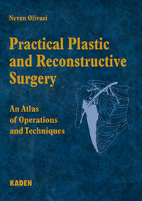 Practical Plastic and Reconstructive Surgery