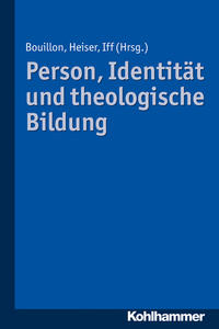 Person, Identität und theologische Bildung