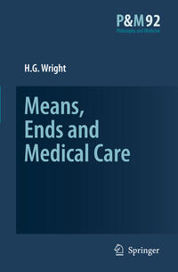 Means, Ends and Medical Care