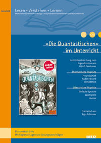 »Die Quantastischen« im Unterricht