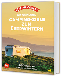 Yes we camp! Die schönsten Camping-Ziele zum Überwintern