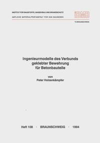 Ingenieurmodelle des Verbunds geklebter Bewehrung für Betonbauteile