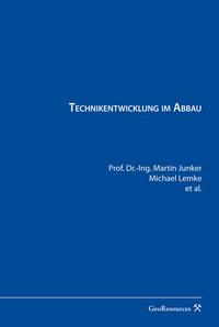 Technikentwicklung im Abbau