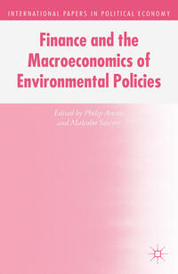 Finance and the Macroeconomics of Environmental Policies