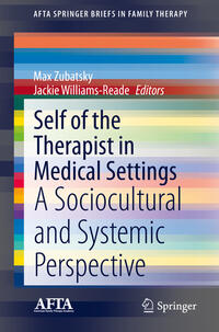 Self of the Therapist in Medical Settings