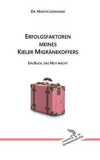 Erfolgsfaktoren meines Kieler Migränekoffers