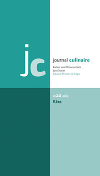 journal culinaire. Kultur und Wissenschaft des Essens