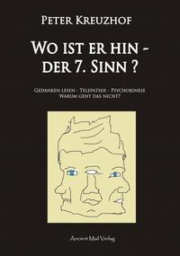 Wo ist er hin - der 7. Sinn?