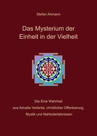 Das Mysterium der Einheit in der Vielheit