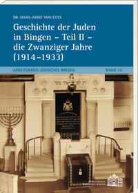 Geschichte der Juden in Bingen - Teil II - die Zwanziger Jahre ( 1914-1933)