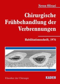 Chirurgische Frühbehandlung der Verbrennungen