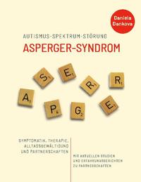 Autismus-Spektrum-Störung: Asperger-Syndrom