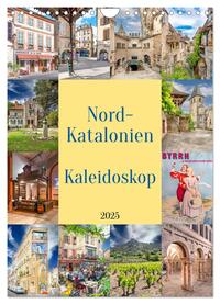 Nordkatalonien Kaleidoskop (Wandkalender 2025 DIN A4 hoch), CALVENDO Monatskalender