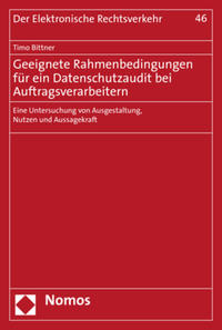 Geeignete Rahmenbedingungen für ein Datenschutzaudit bei Auftragsverarbeitern