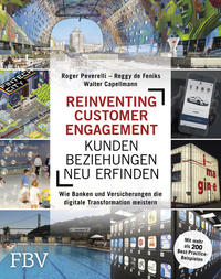 Reinventing Customer Engagement – Kundenbeziehungen neu erfinden