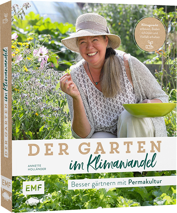 Der Garten im Klimawandel – Besser gärtnern mit Permakultur