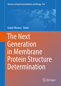 The Next Generation in Membrane Protein Structure Determination