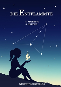 Die Entflammte