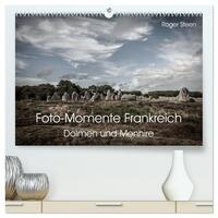 Foto-Momente Frankreich - Dolmen und Menhire (hochwertiger Premium Wandkalender 2025 DIN A2 quer), Kunstdruck in Hochglanz