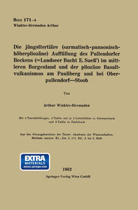 Die jüngsttertiäre (sarmatisch-pannonisch-höherphiozäne) Auffüllung des Pullendorfer Beckens (=Landseer Bucht E. Sueß’) im mittleren Burgenland und der pliozäne Basaltvulkanismus am Pauliberg und bei Oberpullendorf—Stoob