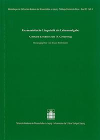 Germanistische Linguistik als Lebensaufgabe