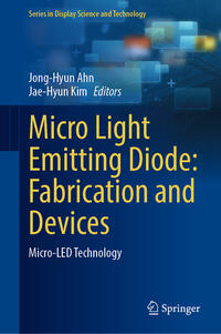 Micro Light Emitting Diode: Fabrication and Devices