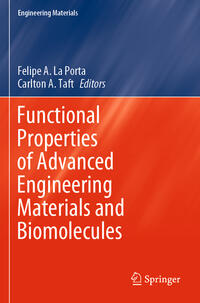 Functional Properties of Advanced Engineering Materials and Biomolecules