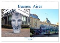 Buenos Aires - Moderne und Tradition (Wandkalender 2025 DIN A2 quer), CALVENDO Monatskalender