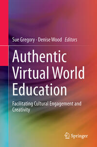 Authentic Virtual World Education