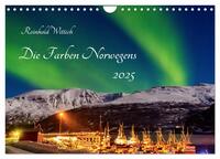 Die Farben Norwegens (Wandkalender 2025 DIN A4 quer), CALVENDO Monatskalender