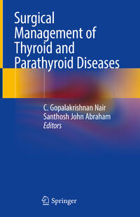 Surgical Management of Thyroid and Parathyroid Diseases