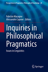 Inquiries in Philosophical Pragmatics