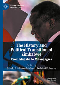 The History and Political Transition of Zimbabwe