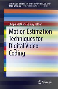 Motion Estimation Techniques for Digital Video Coding