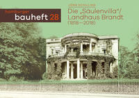 Die "Säulenvilla" / Landhaus Brandt