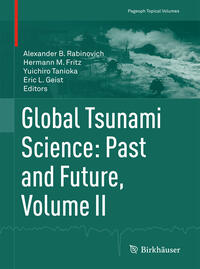 Global Tsunami Science: Past and Future. Volume II