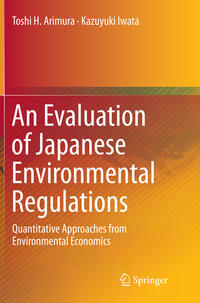 An Evaluation of Japanese Environmental Regulations