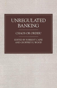 Unregulated Banking