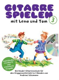 Gitarre Spielen mit Lena und Tom - Band 1 CD-Edition