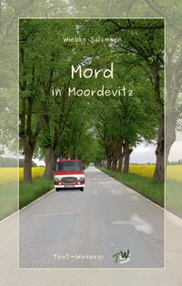 Mord in Moordevitz