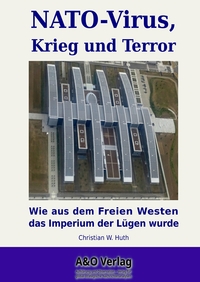 NATO-Virus, Krieg und Terror