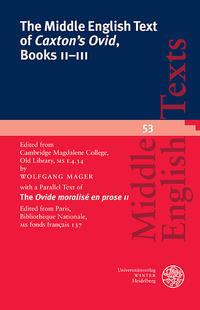 The Middle English Text of ‘Caxton’s Ovid’, Books II–III