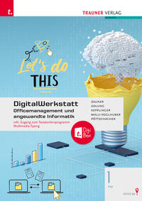 DigitalWerkstatt, Officemanagement und angewandte Informatik 1 FW Office 365 + TRAUNER-DigiBox