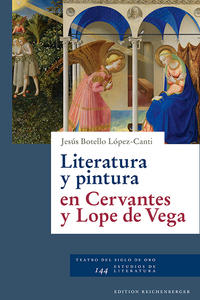 Literatura y pintura en Cervantes y Lope de Vega