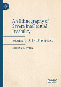 An Ethnography of Severe Intellectual Disability