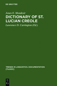 Dictionary of St. Lucian Creole