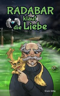 Radabar klaut die Liebe - Teil 1