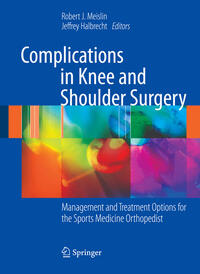 Complications in Knee and Shoulder Surgery