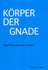 Körper der Gnade