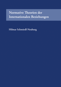 Normative Theorien der Internationalen Beziehungen